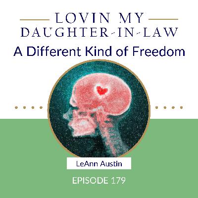 Episode 179: A Different Kind of Freedom Episode 179: A Different Kind of Freedom