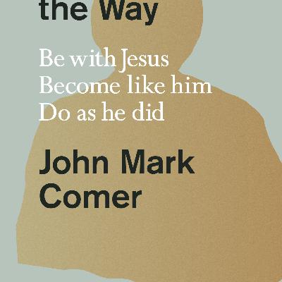 Download [PDF/BOOK] Practicing the Way: Be with Jesus, Become Like Him, Do As He Did Full Access