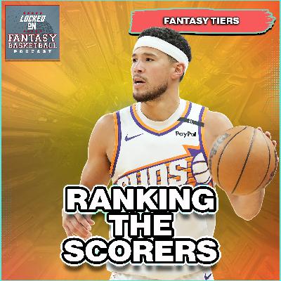 Fantasy Basketball Tiers: Ranking the Best Scorers for Points, 3s & FT%