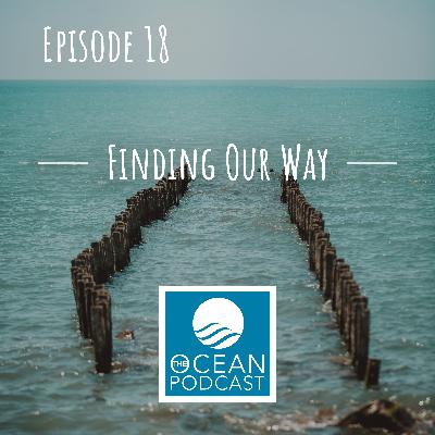 Finding Our Way