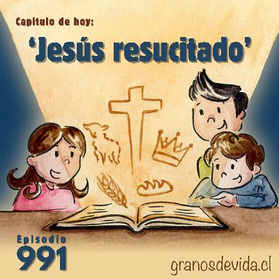 #991 Jesús resucitado