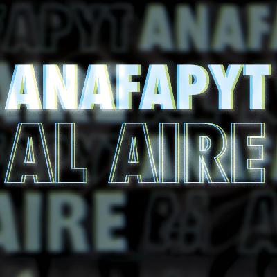 ANAFAPYT AL AIRE - Ep. 27 - Víctor Espínola