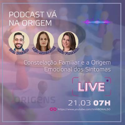 Constelação Familiar e a Origem Emocional dos Sintomas | Ivan Bonaldo EP 210 Constelação Familiar e a Origem Emocional dos Sintomas | Ivan Bonaldo EP 210