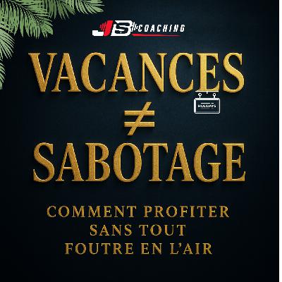 Vacances ≠ Sabotage Vacances ≠ Sabotage