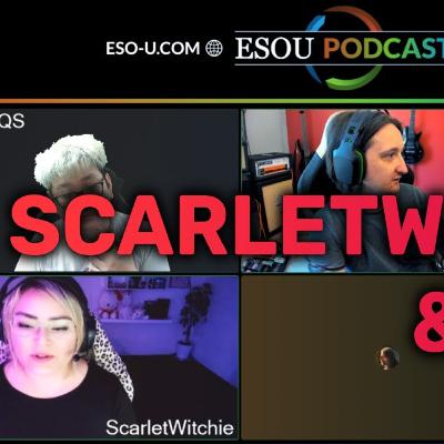 ESOU Podcast #27 ft. ScarletWitchie and Zahu - Dragon Void | The Elder Scrolls Online