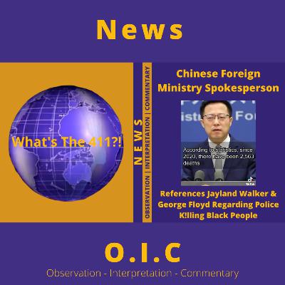 Chinese Foreign Ministry Spokesperson Speaks On The Police Attacks On Black People