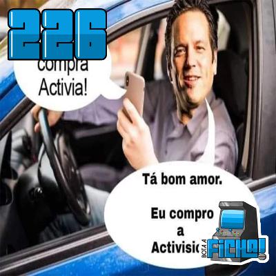 Bota a Ficha 226 - Microsoft: O Último Tango