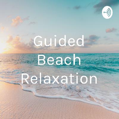 Guided Beach Relaxation
