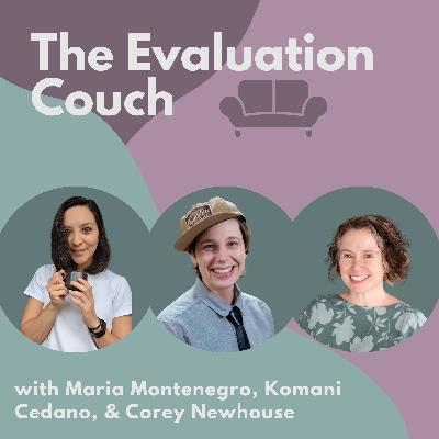 42. Redefining Compensation Practices in Evaluation: A Conversation with Corey Newhouse and Komani Cedano