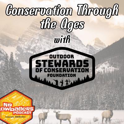 Conservation Through the Ages: Connecting History, Hunting, and Today’s Efforts