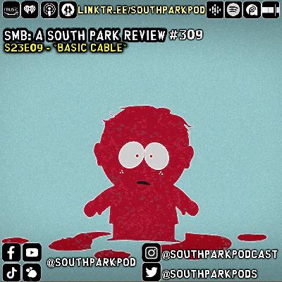 SMB #309 - S23E9 Basic Cable - "Please, Can We Get Disney+?