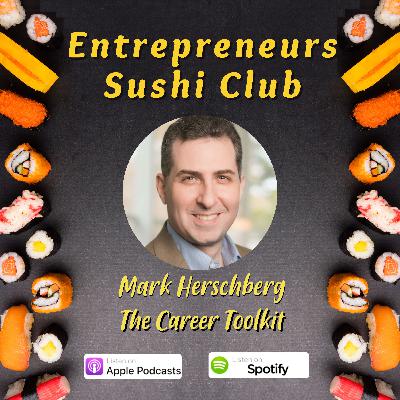 Essential Skills for Success That No One Taught You with Mark Herschberg Essential Skills for Success That No One Taught You with Mark Herschberg