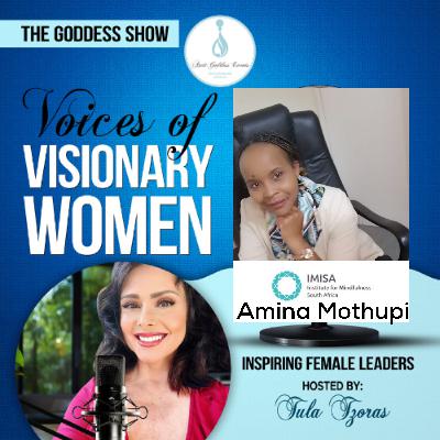 Episode 20: The Goddess Show Podcast, hosted by Tula Tzoras, Featuring AMINA MOTHUPI ! Episode 20: The Goddess Show Podcast, hosted by Tula Tzoras, Featuring AMINA MOTHUPI !
