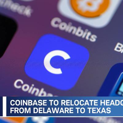 Crypto Corner: COIN Relocating to Texas, Crypto Market Structure Bill in Senate