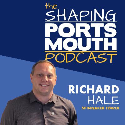 Episode 64: Spinnaker Tower’s 20th Anniversary Episode 64: Spinnaker Tower’s 20th Anniversary