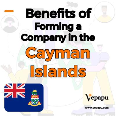 Advantages of Offshore Company Formation in the Cayman Islands