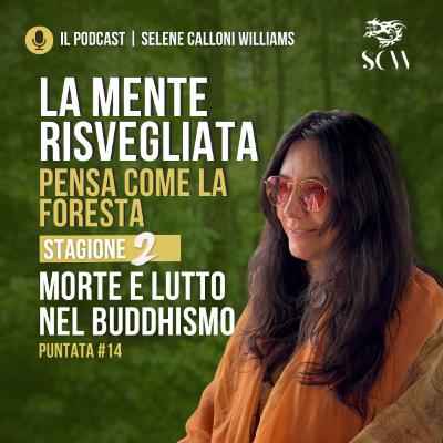 MORTE E LUTTO NEL BUDDHISMO MORTE E LUTTO NEL BUDDHISMO