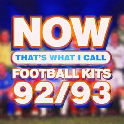 Now That's What I Call Football Kits - Premier League 1992/93