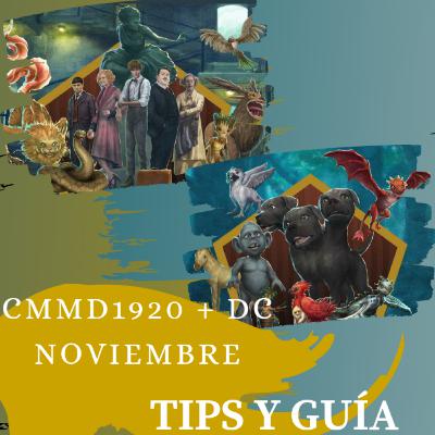 Guía DÍA DE LA COMUNIDAD noviembre y Convergencia del Mundo Mágico 1920 Guía DÍA DE LA COMUNIDAD noviembre y Convergencia del Mundo Mágico 1920