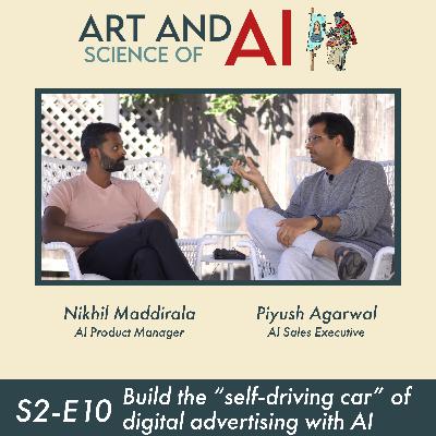 S2-E10: Building the “self-driving car” of digital advertising: how to drive profit with AI in advertising