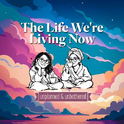 The Life We're Living Now The Life We're Living Now