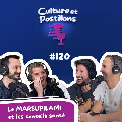 #120 - le MARSUPILAMI et les conseils santé