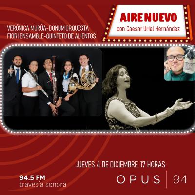 AIRE NUEVO - Ep. 25 - Donum Orquesta / Fiori Ensamble: Propuestas jóvenes y reflexiones musicales