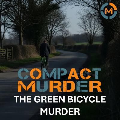 The Green Bicycle Murder