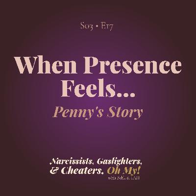 When Presence Feels Like Absence