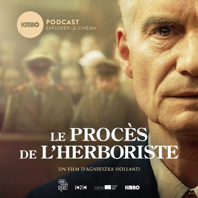 LE PROCÈS DE L'HERBORISTE, de l’intime au politique LE PROCÈS DE L'HERBORISTE, de l’intime au politique