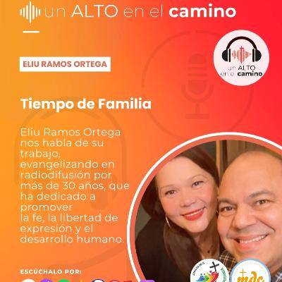 Tiempo de Familia- Eliu Ramos Ortega