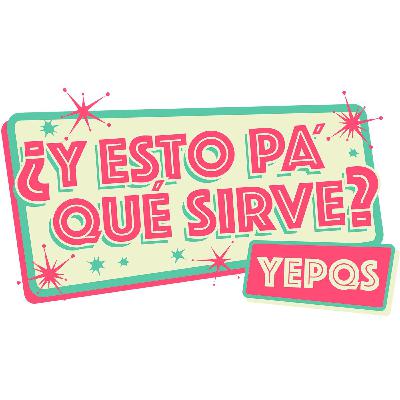 ¿Y Esto Pa Qué Sirve? - 11 de octubre 2025