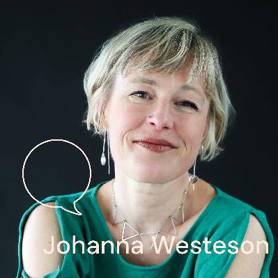 12. Johanna Westeson - Förändringsresan