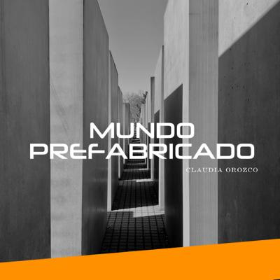 #1. El origen de los prefabricados de concreto. #1. El origen de los prefabricados de concreto.