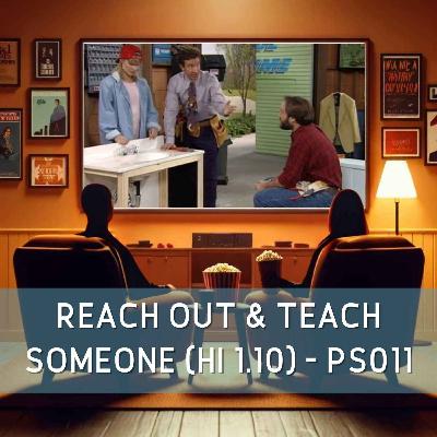 Reach Out and Teach Someone (HI 1.10) - PS011 Reach Out and Teach Someone (HI 1.10) - PS011
