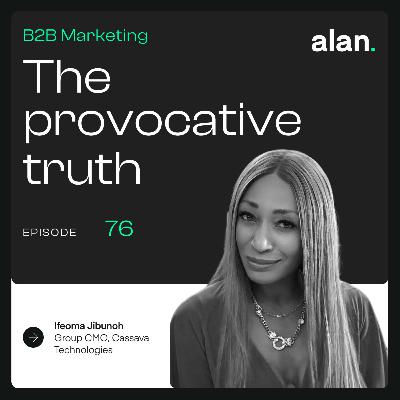 Navigating B2B brand
architecture: house of
brands vs. branded house with Ifeoma Jibunoh, Group CMO of Cassava Technologies Navigating B2B brand
architecture: house of
brands vs. branded house with Ifeoma Jibunoh, Group CMO of Cassava Technologies