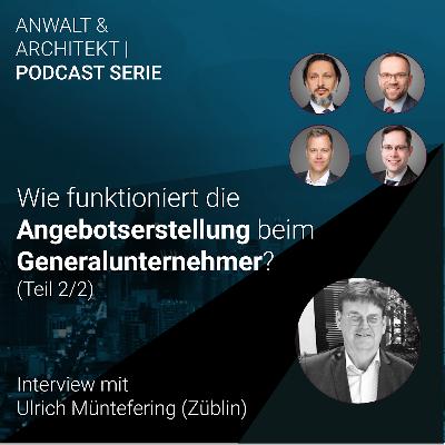 Episode 23 | Was passiert in einem Bauunternehmen, wenn eine Angebotsanfrage eingeht? (Interview mit Ulrich Müntefering, Fortsetzung)