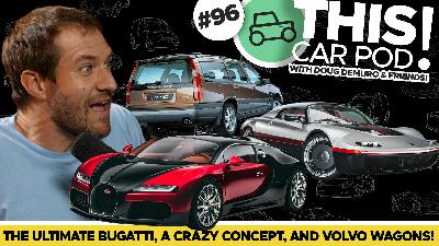 Ultimate Bugatti is Here, Volvo Brings Back Wagons, and Doug's Insane Memory