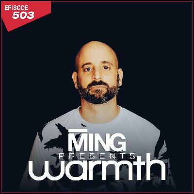 MING Presents Warmth Episode 503