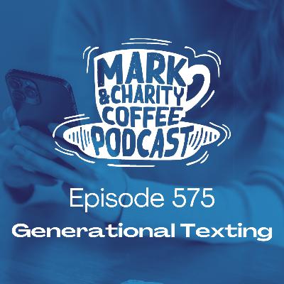 Generational Texting Generational Texting