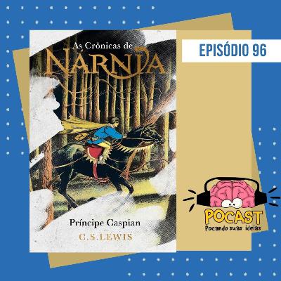 As Crônicas de Nárnia: Príncipe Caspian #96