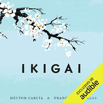Ikigai (Audiolibro) | Prueba Gratis