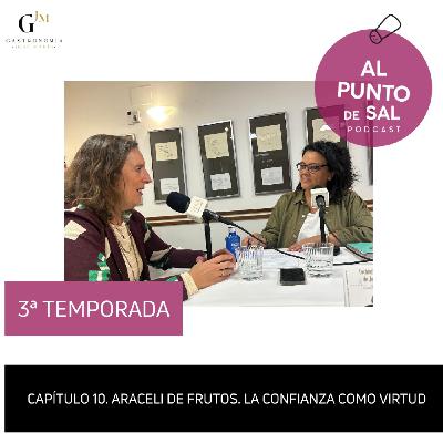 Araceli de Frutos. La confianza como virtud Araceli de Frutos. La confianza como virtud