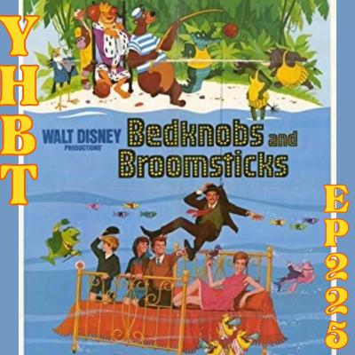 Episode 225 - Bedknobs and Broomsticks (Disney Month) Episode 225 - Bedknobs and Broomsticks (Disney Month)