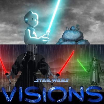 Nerdsplosion Podcast Ep. 46: Star Wars Visions - T0-B1 & The Elder (feat. Samuel Gilligan)