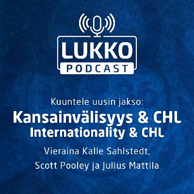 Kansainvälisyys & CHL