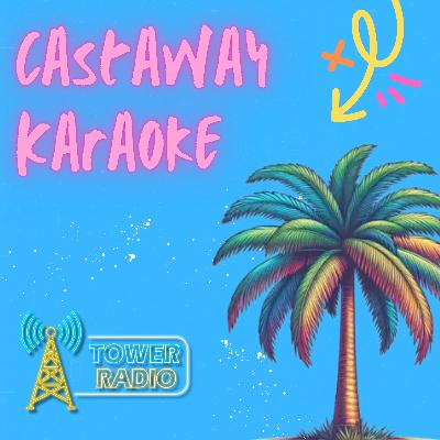 Castaway Karaoke - Mr Wilkinson
