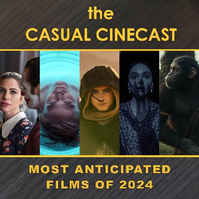 Most Anticipated Films of 2024 Most Anticipated Films of 2024