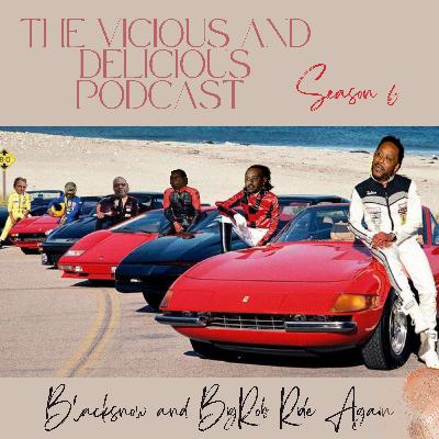 Season 6 Premiere: BlackSnow and Big Rob Ride Again