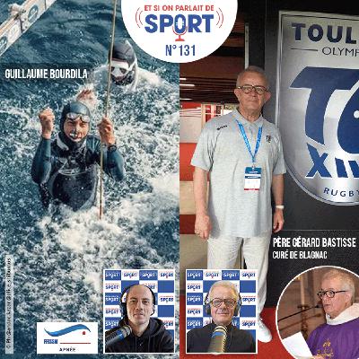 Émission N°131 - L'Apnée de Haut Niveau et Portrait du Père Gérard Batisse Émission N°131 - L'Apnée de Haut Niveau et Portrait du Père Gérard Batisse